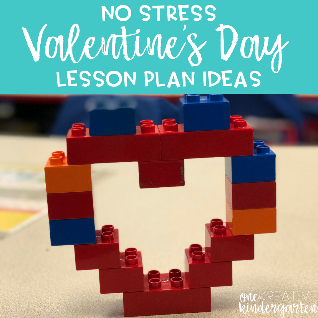 no-stress-valentine-s-day-lesson-plan-ideas-one-kreative-kindergarten